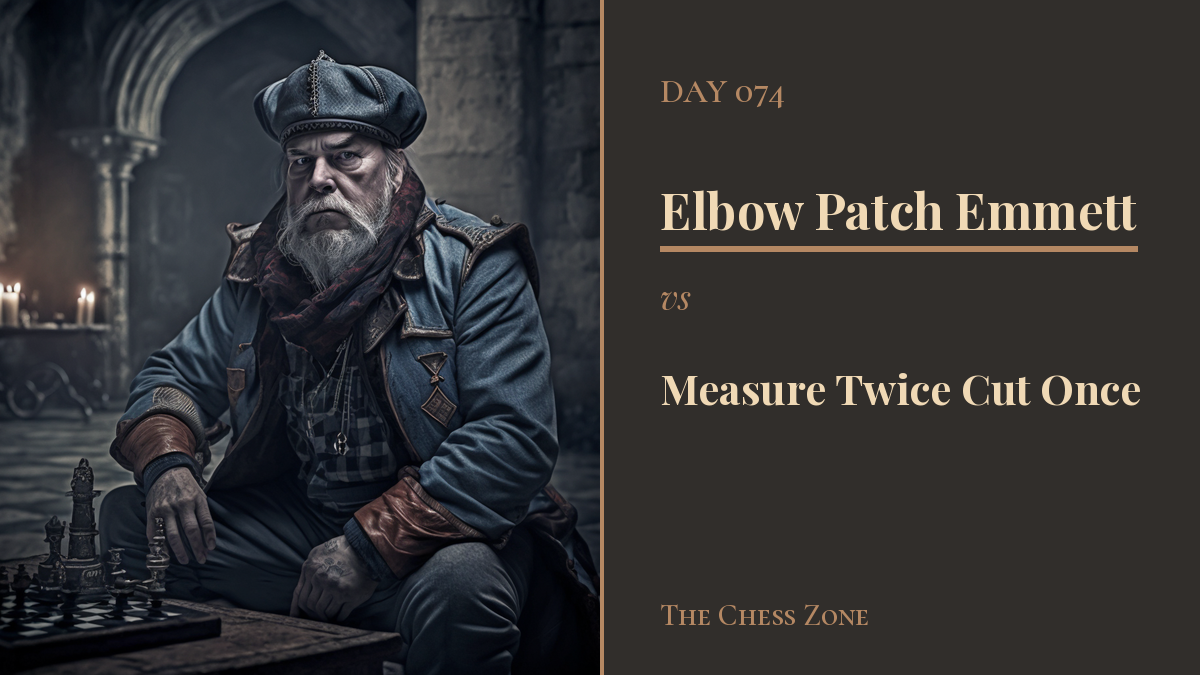 Elbow Patch Emmett vs Measure Twice Cut Once