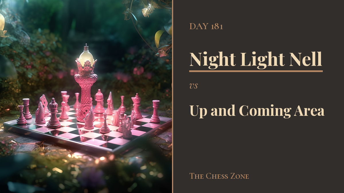 Night Light Nell vs Up and Coming Area