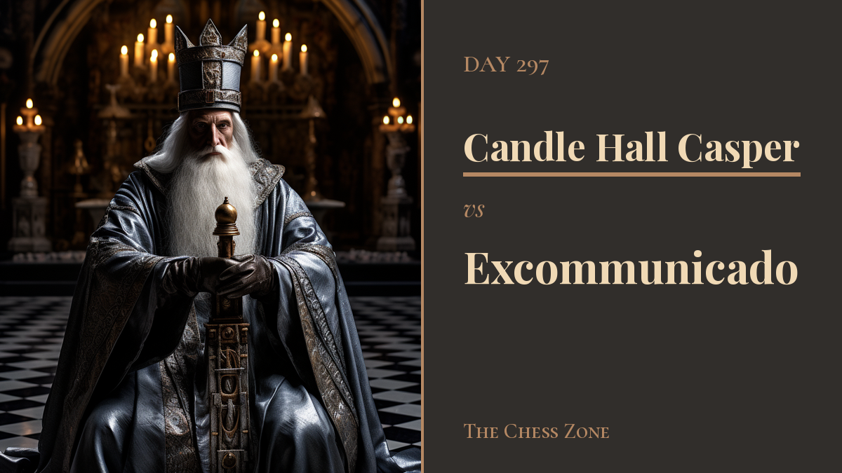 Candle Hall Casper vs Excommunicado